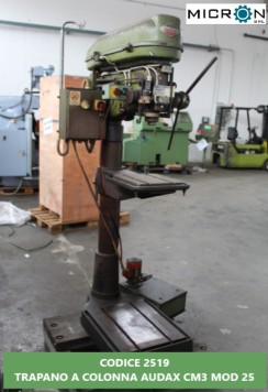 CODICE 2519 - TRAPANO A COLONNA AUDAX CM3 MOD 25 usato TORNIO CNC A 2 ASSI VICTOR Vturn-26/60 - immagine Torni usati in vendita